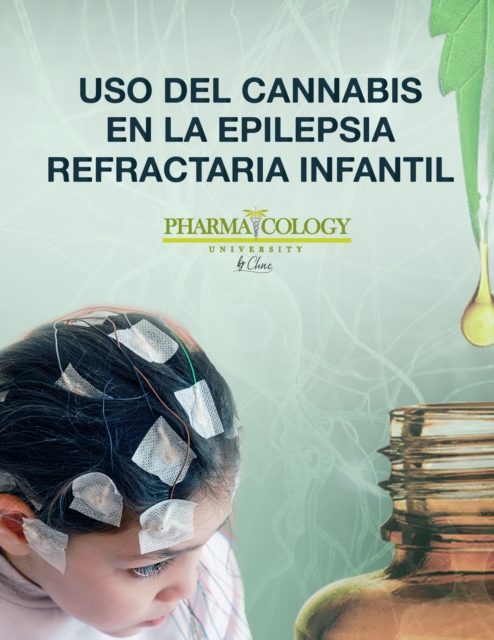 Uso del Cannabis en la epilepsia refractaria infantil, EPUB eBook