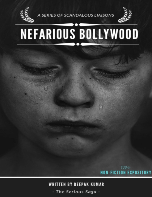 Nefarious Bollywood: How Not To Handle A Scandal, EPUB eBook