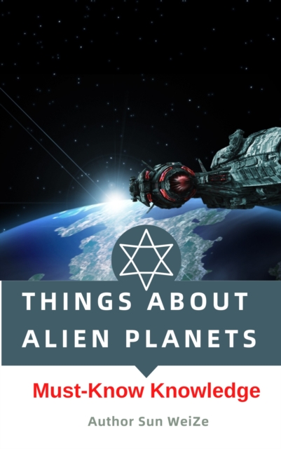 Things About Alien Planets Must-Know Knowledge, EPUB eBook