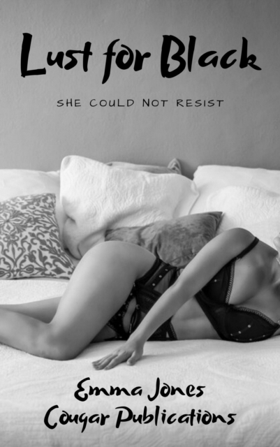 Lust for Black: She Could Not Resist, EPUB eBook