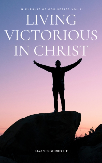 Living Victorious in Christ, EPUB eBook