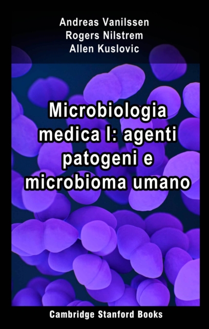Microbiologia medica I: agenti patogeni e microbioma umano, EPUB eBook