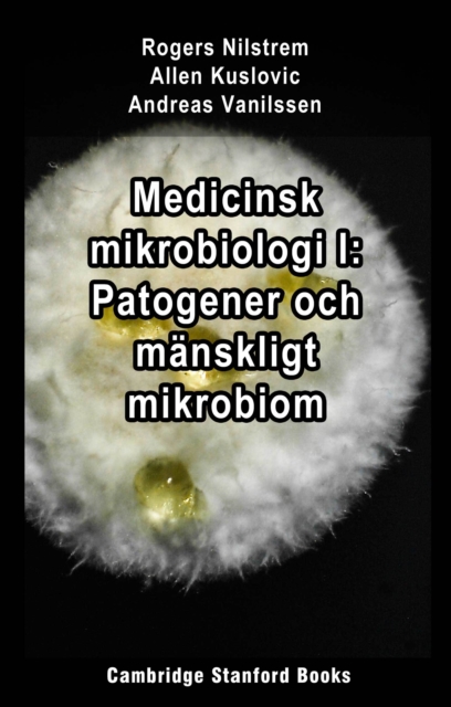 Medicinsk mikrobiologi I: Patogener och manskligt mikrobiom, EPUB eBook