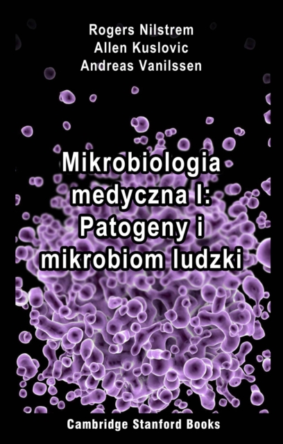 Mikrobiologia medyczna I: Patogeny i mikrobiom ludzki, EPUB eBook