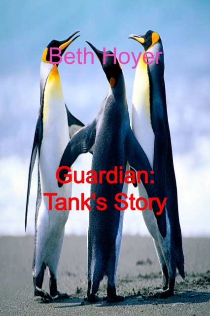 Guardian: Tank's Story, EPUB eBook