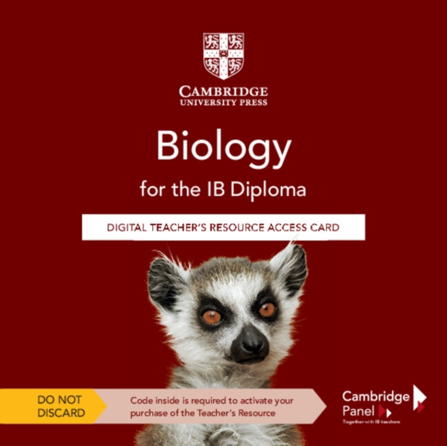 Biology for the IB Diploma Digital Teacher's Resource Access Card, Digital product license key Book