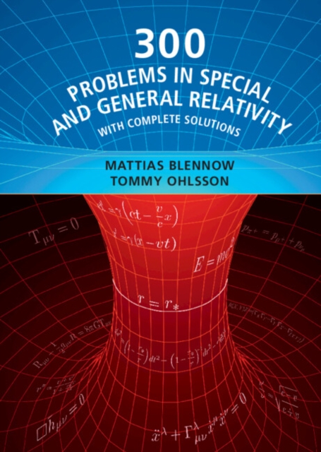 300 Problems in Special and General Relativity : With Complete Solutions, PDF eBook