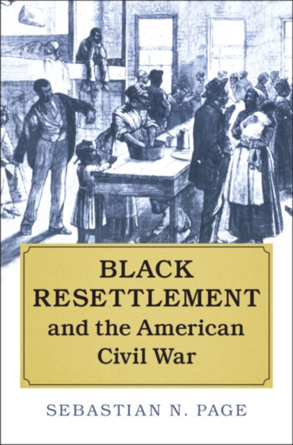 Black Resettlement and the American Civil War, EPUB eBook