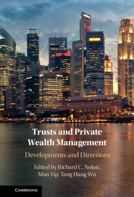 Trusts and Private Wealth Management : Developments and Directions, EPUB eBook