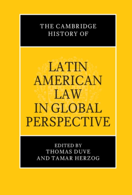 Cambridge History of Latin American Law in Global Perspective, EPUB eBook