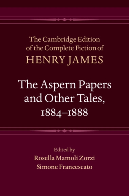 The Aspern Papers and Other Tales, 1884–1888, PDF eBook