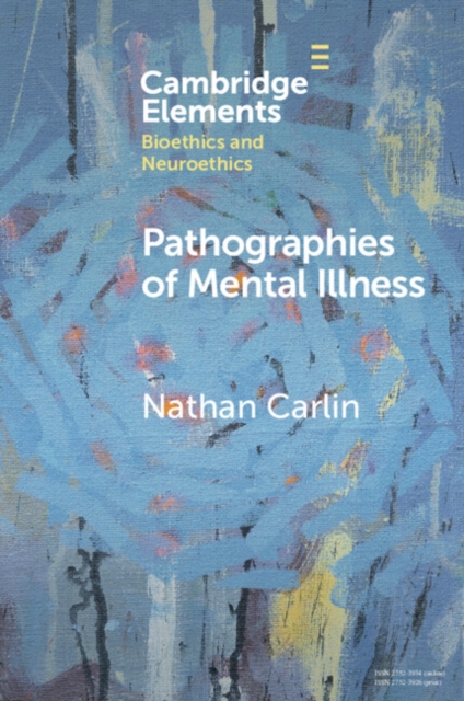 Pathographies of Mental Illness, EPUB eBook