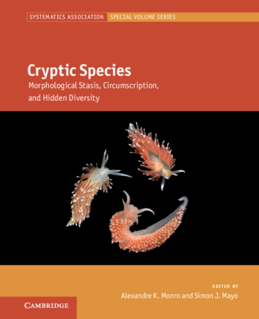 Cryptic Species : Morphological Stasis, Circumscription, and Hidden Diversity, PDF eBook