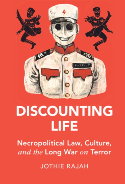 Discounting Life : Necropolitical Law, Culture, and the Long War on Terror, EPUB eBook