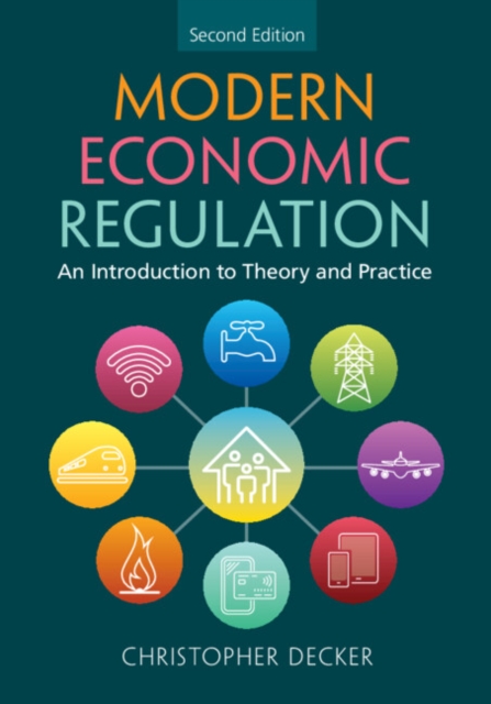 Modern Economic Regulation : An Introduction to Theory and Practice, Paperback / softback Book