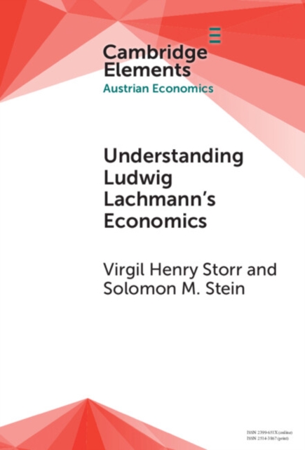 Understanding Ludwig Lachmann's Economics, PDF eBook