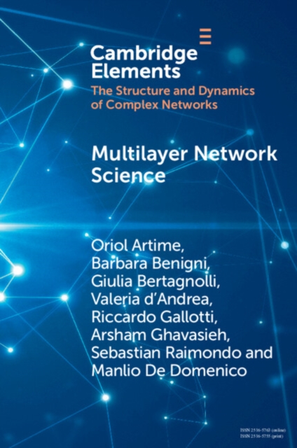 Multilayer Network Science : From Cells to Societies, PDF eBook