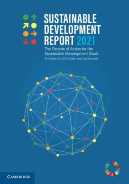 Sustainable Development Report 2021, Paperback / softback Book