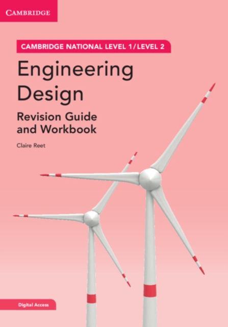 Cambridge National in Engineering Design Revision Guide and Workbook with Digital Access (2 Years) : Level 1/Level 2, Multiple-component retail product Book