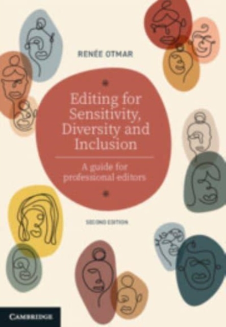 Editing for Sensitivity, Diversity and Inclusion : A Guide for Professional Editors, Paperback / softback Book