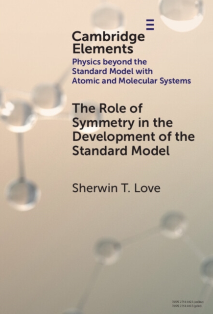 Role of Symmetry in the Development of the Standard Model, PDF eBook