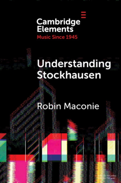 Understanding Stockhausen, PDF eBook