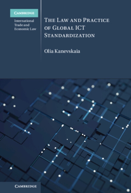Law and Practice of Global ICT Standardization, PDF eBook