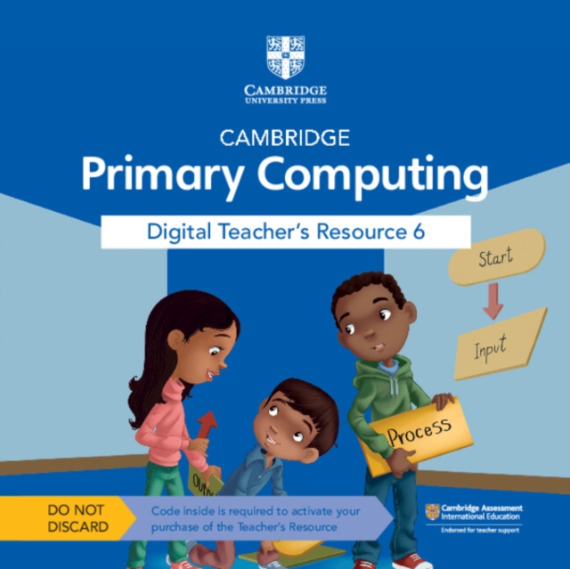 Cambridge Primary Computing Digital Teacher's Resource 6 Access Card, Digital product license key Book