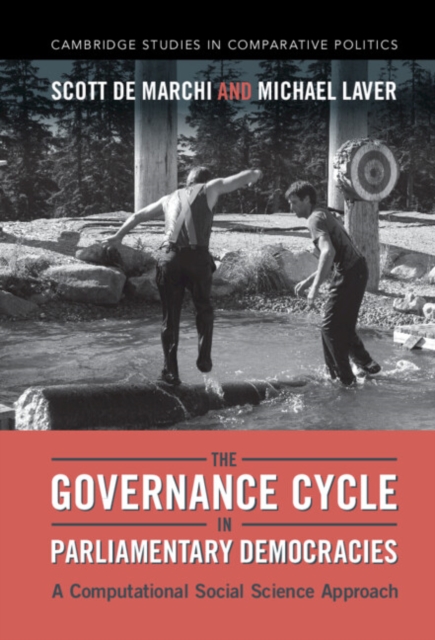 The Governance Cycle in Parliamentary Democracies : A Computational Social Science Approach, EPUB eBook