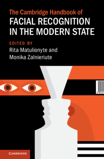 The Cambridge Handbook of Facial Recognition in the Modern State, PDF eBook
