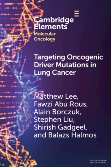 Targeting Oncogenic Driver Mutations in Lung Cancer, EPUB eBook