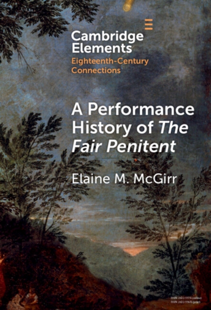 Performance History of The Fair Penitent, EPUB eBook