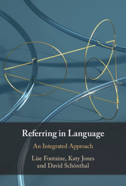 Referring in Language : An Integrated Approach, EPUB eBook