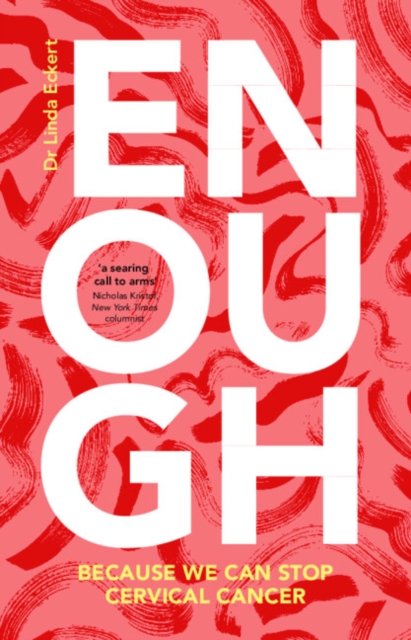 Enough : Because We Can Stop Cervical Cancer, PDF eBook