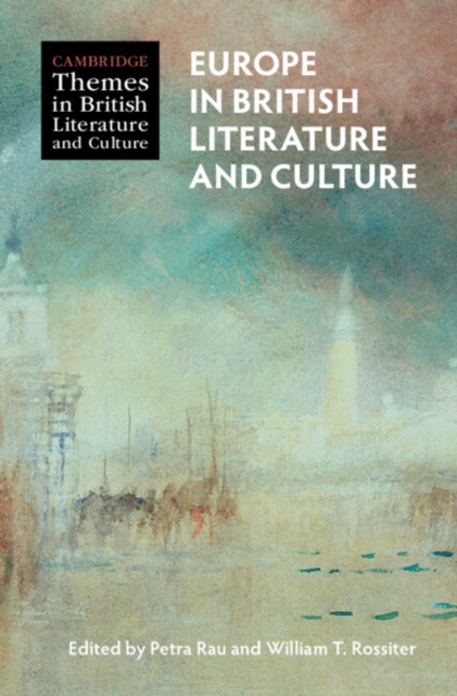Europe in British Literature and Culture, Hardback Book