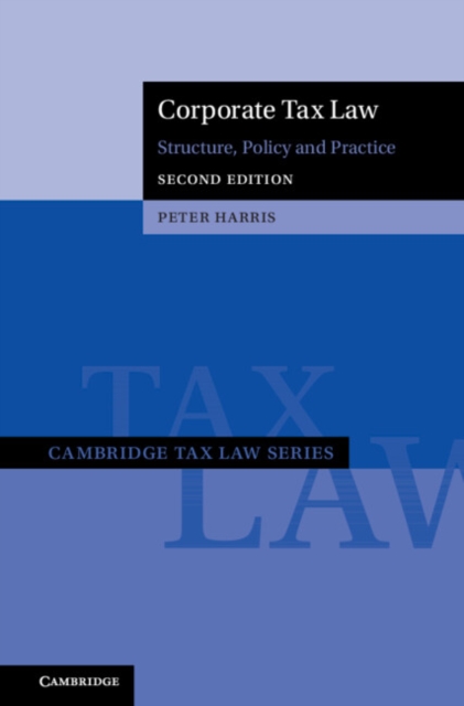 Corporate Tax Law : Structure, Policy and Practice, PDF eBook