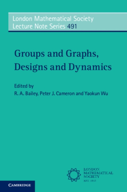 Groups and Graphs, Designs and Dynamics, Paperback / softback Book