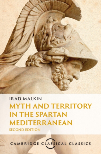 Myth and Territory in the Spartan Mediterranean, Hardback Book