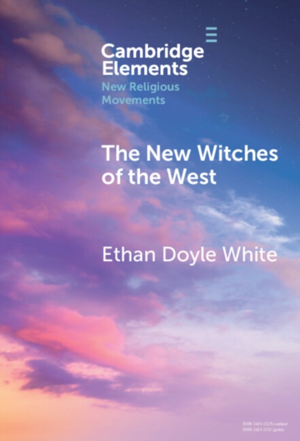 The New Witches of the West : Tradition, Liberation, and Power, PDF eBook