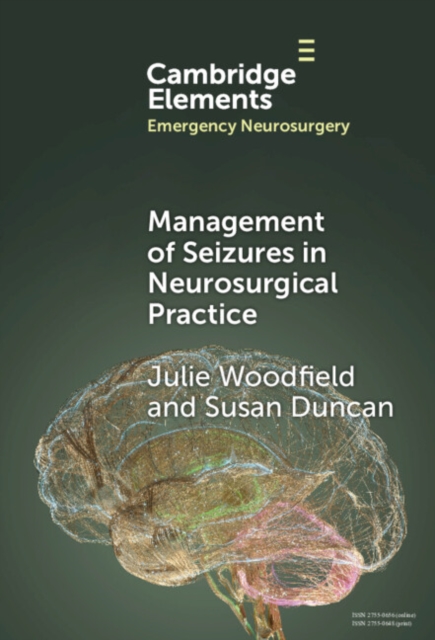 Management of Seizures in Neurosurgical Practice, Hardback Book