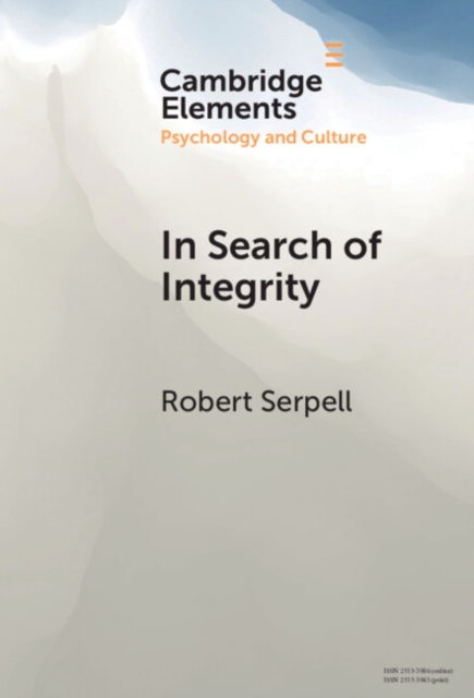 In Search of Integrity : A Life-Journey across Diverse Contexts, PDF eBook