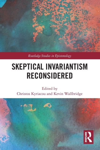Skeptical Invariantism Reconsidered, Paperback / softback Book