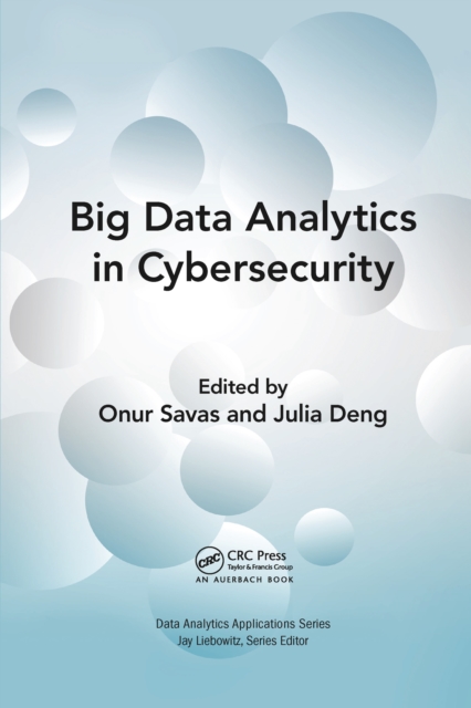 Big Data Analytics in Cybersecurity, Paperback / softback Book