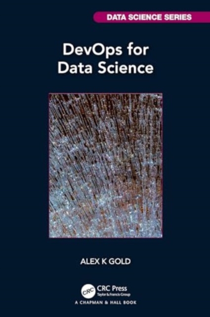 DevOps for Data Science, Hardback Book