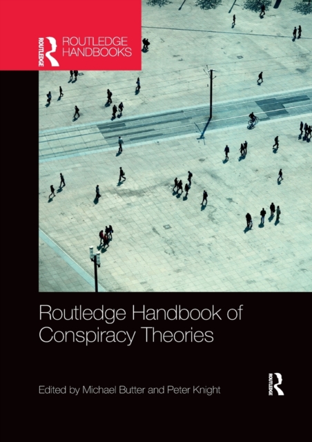 Routledge Handbook of Conspiracy Theories, Paperback / softback Book