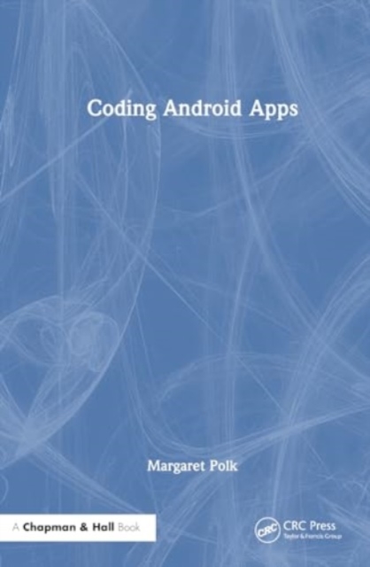 Coding Android Apps, Hardback Book