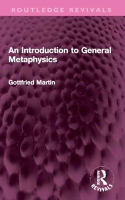An Introduction to General Metaphysics, Paperback / softback Book