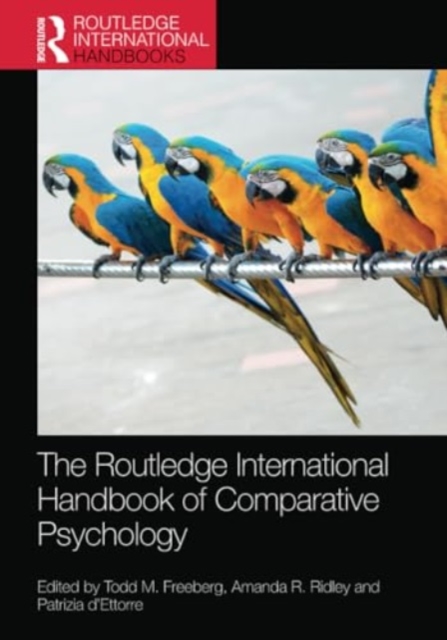 The Routledge International Handbook of Comparative Psychology, Paperback / softback Book