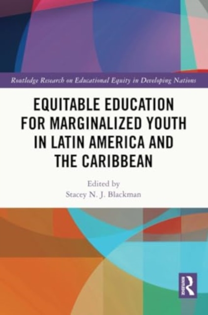 Equitable Education for Marginalized Youth in Latin America and the Caribbean, Paperback / softback Book