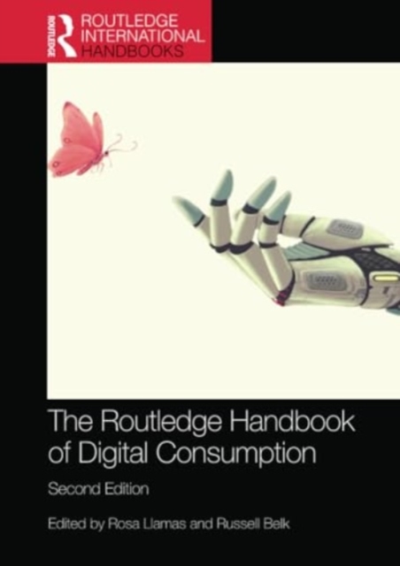 The Routledge Handbook of Digital Consumption, Paperback / softback Book